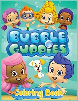 Paperback Bubbl? guppies: Kids Coloring Book With Easy And Fun Bubbl? guppies Coloring Pages Book