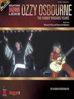 Paperback Ozzy Osbourne: The Randy Rhoads Years: Legendary Licks Guitar: Classic Songs Book