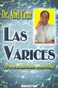 Paperback Las Varices (Salud) (Spanish Edition) [Spanish] Book