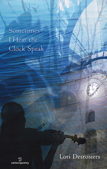 Paperback Sometimes I Hear the Clock Speak Book