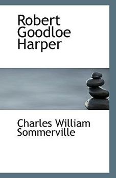 Paperback Robert Goodloe Harper Book