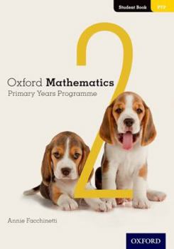 Paperback Oxford Mathematics Primary Years Programme Student Book 2 Book