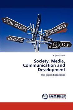 Paperback Society, Media, Communication and Development Book