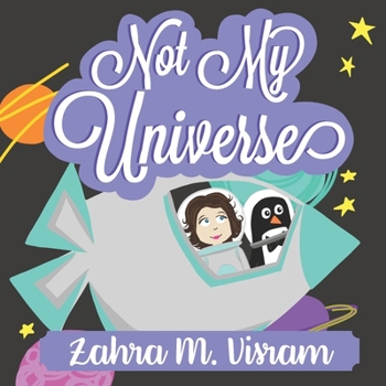 Paperback Not My Universe Book