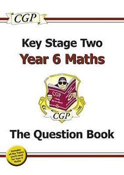 Paperback Ks2 Maths Question Book - Year 6 Book