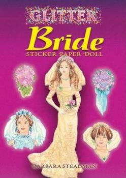 Paperback Glitter Bride Sticker Paper Doll [With Stickers] Book