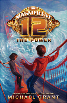 The Power - Book #4 of the Magnificent 12