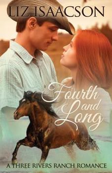 Paperback Fourth and Long: An Inspirational Western Romance Book