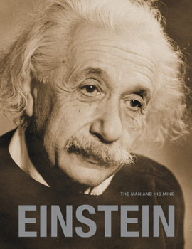 Hardcover Einstein: The Man and His Mind Book