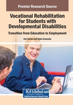 Paperback Vocational Rehabilitation for Students with Developmental Disabilities: Transition from Education to Employment Book