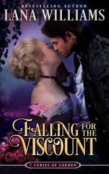 Falling for the Viscount - Book #6 of the Seven Curses of London