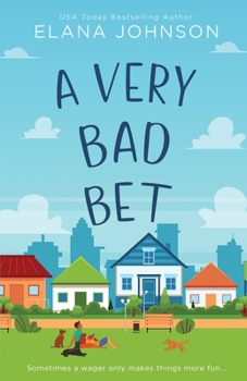 A Very Bad Bet: Enemies to Lovers Sweet Romcom (Cider Cove Sweet Southern RomComs)