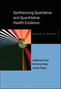 Paperback Synthesizing Qualitative and Quantitative Health Research: A Guide to Methods Book