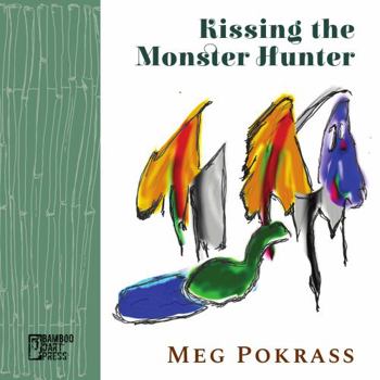 Paperback Kissing the Monster Hunter Book