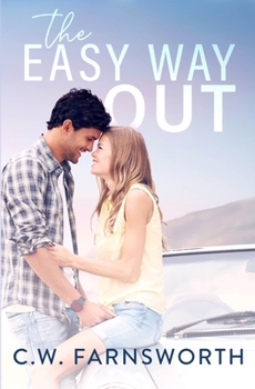 The Easy Way Out - Book #2 of the Hard Way Home