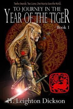 Paperback To Journey in the Year of the Tiger: Tails of the Upper Kingdom: Book 1 Book