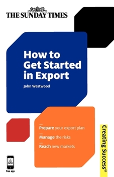 Paperback How to Get Started in Export Book