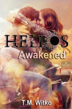 Paperback Helios Awakened (The Helios Chronicles) Book