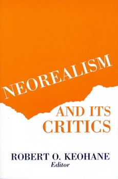 Neorealism and Its Critics - Book  of the New Directions in World Politics