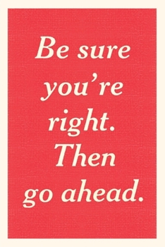 Paperback Vintage Journal Be Sure You're Right Book