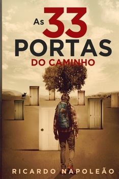 Paperback As 33 portas do caminho [Portuguese] Book