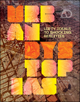 Paperback Urban Dystopias: Lofty Ideals to Shocking Realities Book