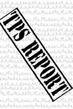 TPS Report: Stamped White Softcover Note Book Diary | Lined Writing Journal Notebook | Pocket Sized | 100 Pages | Funny Office Joke Note Books