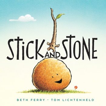 Stick and Stone - Book #1 of the Stick and Stone