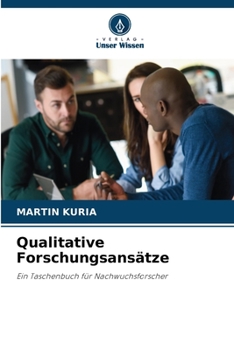Paperback Qualitative Forschungsansätze [German] Book