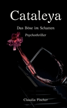 Paperback Cataleya: Das Böse im Schatten [German] Book