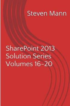 Paperback SharePoint 2013 Solution Series Volumes 16-20 Book