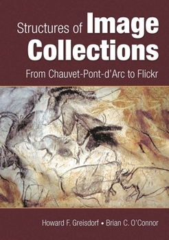 Paperback Structures of Image Collections: From Chauvet-Pont-d'Arc to Flickr Book