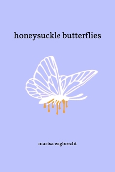 Paperback honeysuckle butterflies Book