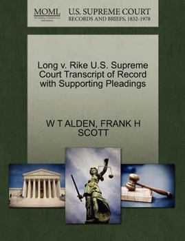 Long v. Rike U.S. Supreme Court Transcript of Record with Supporting Pleadings