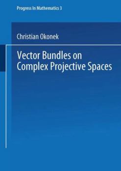 Paperback Vector Bundles on Complex Projective Spaces Book