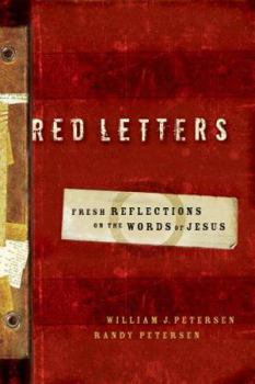 Paperback Red Letters: Fresh Reflections on the Words of Jesus Book