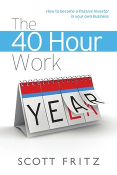 Paperback The 40 Hour Work YEAR Book