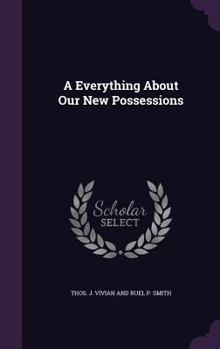 Hardcover A Everything About Our New Possessions Book