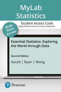 Printed Access Code Mylab Statistics with Pearson Etext -- 24 Month Standalone Access Card -- For Essential Statistics Book