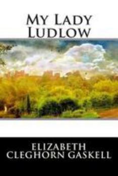 Paperback My Lady Ludlow Book