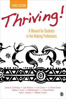 Paperback Thriving!: A Manual for Students in the Helping Professions Book