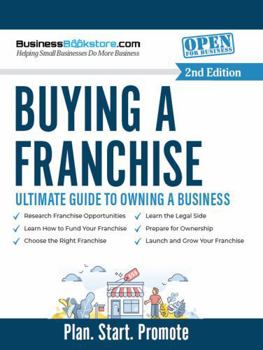 Paperback Buying a Franchise: Ultimate Guide to Owning a Business Book