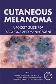Paperback Cutaneous Melanoma: A Pocket Guide for Diagnosis and Management Book