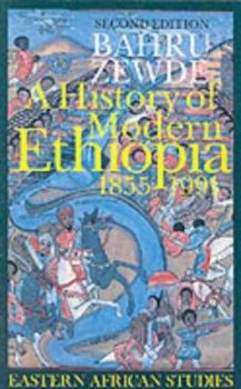 Paperback A History of Modern Ethiopia, 1855-1991: Updated and revised edition (Eastern African Studies) Book
