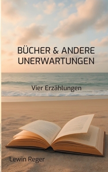Paperback Bücher & andere Unerwartungen [German] Book