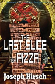 Paperback The Last Slice of Pizza Book