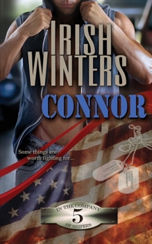 Connor - Book #5 of the In the Company of Snipers