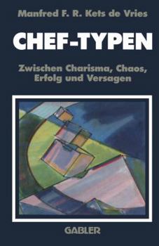 Paperback Chef-Typen: Zwischen Charisma Und Chaos, Erfolg Und Versagen [German] Book