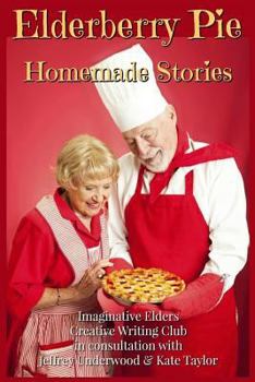 Paperback Elderberry Pie Homemade Stories Large Print Book