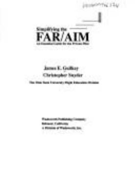 Paperback Simplifying the Far/Aim: An Essential Guide for the Private Pilot Book